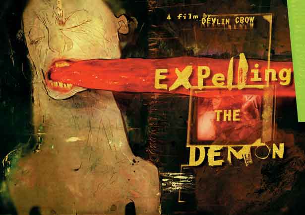 Expelling the Demon, Devlin Crow